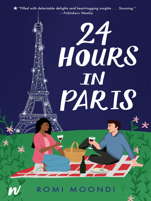 Title details for 24 Hours in Paris by Romi Moondi - Available